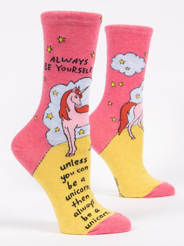 Blue Q Women's Crew Socks - Always Be Yourself, Unless You Can be a Unicorn